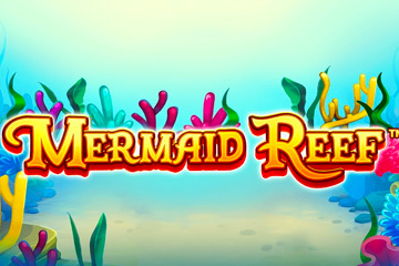 เครื่องสล็อต Mermaid Reef ออนไลน์