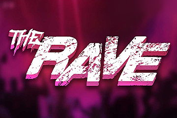 เครื่องสล็อต The Rave ไม่ต้องลงทะเบียน