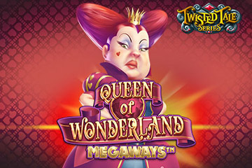 เครื่องสล็อต Queen of Wonderland Megaways ออนไลน์