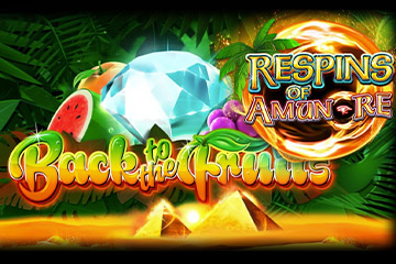 สล็อต Back to the Fruits Respins of Amun-Re