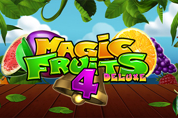 Magic Fruits 4 Deluxe ในคาสิโนออนไลน์