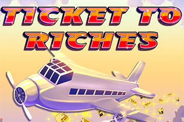 สล็อต Ticket to Riches โดยไม่ต้องลงทะเบียน