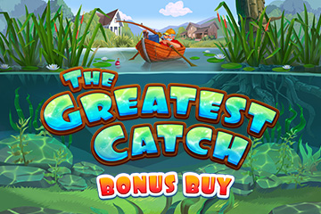 The Greatest Catch Bonus Buy