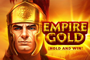 เครื่องสล็อต Empire Gold: Hold and Win ไม่ต้องลงทะเบียน