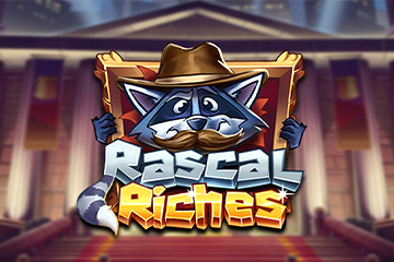 เครื่องสล็อต Rascal Riches ไม่ต้องลงทะเบียน