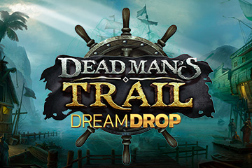 Dead Man's Trail Dream Drop โดย Relax Gaming