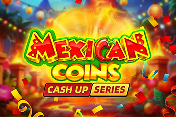 เครื่องสล็อต Mexican Coins: Cash Up
