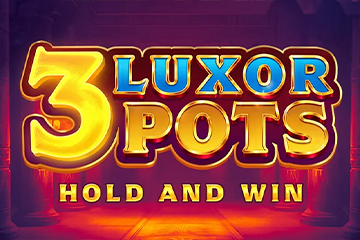 สล็อตฟรี 3 Luxor Pots Hold and Win