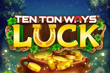 เล่น Ten Ton Ways Luck