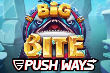 Big Bite Push Ways - ออนไลน์สล็อต