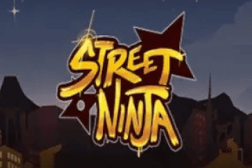 เครื่องสล็อต Street Ninja ออนไลน์