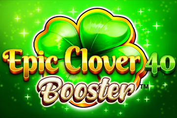 Epic Clover 40 Booster โดย Fazi
