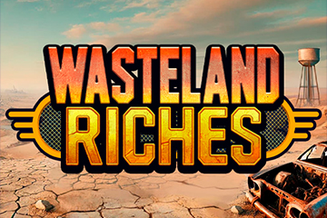 เล่น Wasteland Riches