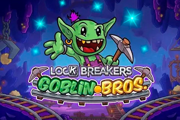 ออนไลน์สล็อตฟรี Lock Breakers – Goblin Bros. Buy Bonus