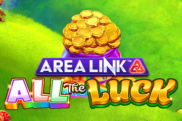 Area Link All the Luck ในคาสิโนออนไลน์