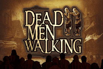 Dead Men Walking โดย Nolimit City
