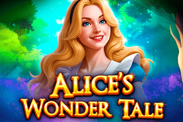 เครื่องสล็อต Alice’s Wonder Tale