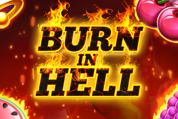เครื่องสล็อต Burn In Hell Hold and Win ออนไลน์