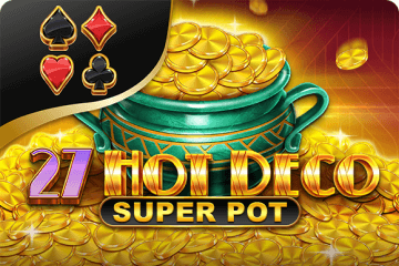 เครื่องสล็อต Hot Deco Super Pot