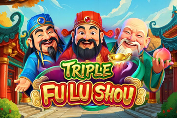 เครื่องสล็อต Triple Fu Lu Shou
