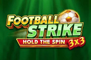 เครื่องสล็อต 3x3 Football Strike Hold The Spin ไม่ต้องลงทะเบียน