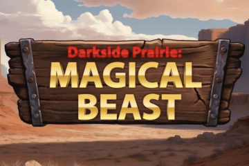 เครื่องสล็อต Darkside Prairie:Magical Beast ออนไลน์