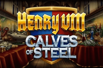 ออนไลน์สล็อตฟรี Henry 8th Calves of Steel